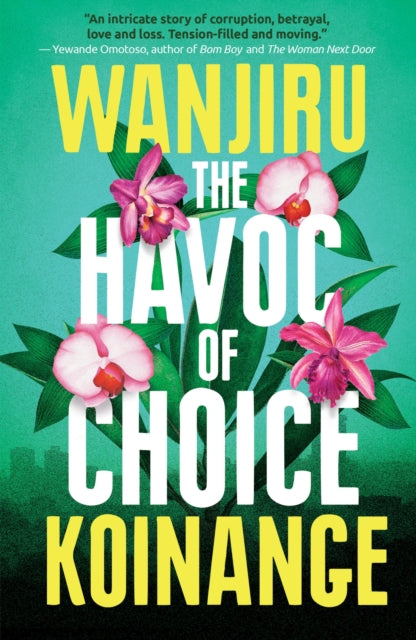 Book cover of: Havoc of Choice. By: Wanjiru Koinange