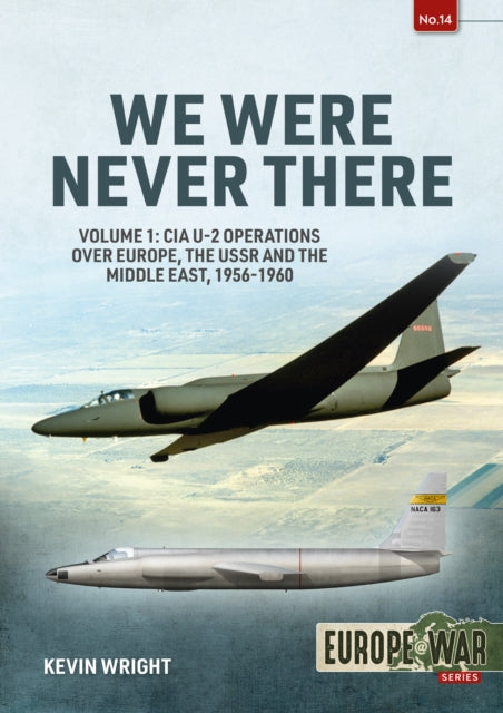 Book cover of: We Were Never There Volume 1. By: Kevin Wright