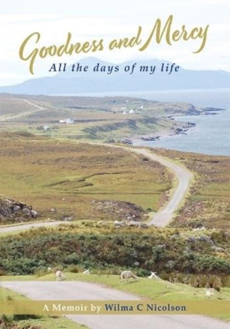 Book cover of: Goodness And Mercy