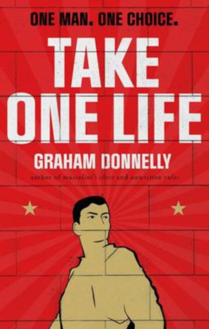 Book cover of: Take One Life. By: Graham Donnelly