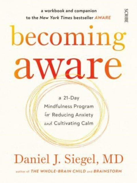 Becoming Aware, a 21-day mindfulness program for reducing anxiety and cultivating calm