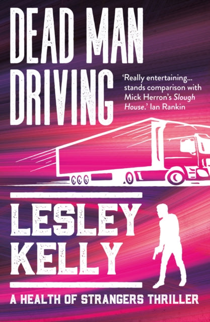 Book cover of: Dead Man Driving. By: Lesley Kelly