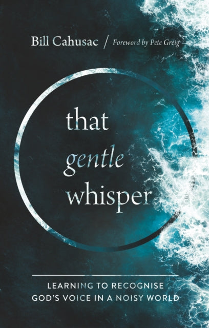 Book cover of: Gentle Whisper. By: Bill Cahusac