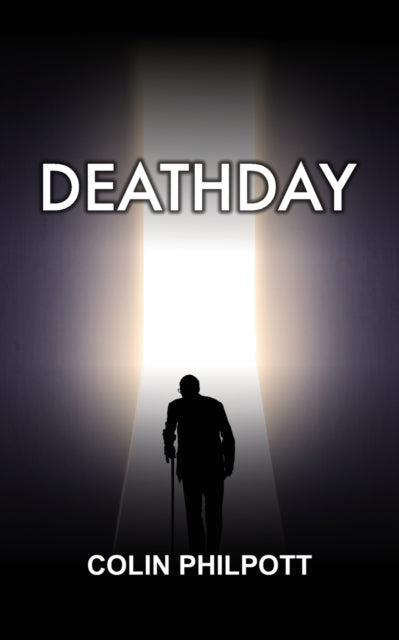 Book cover of: Deathday. By: Colin Philpott