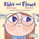 Book cover of: Ebbs and Flows
