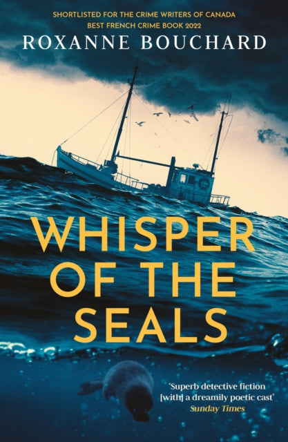 Book cover of: Whisper of the Seals. By: Roxanne Bouchard