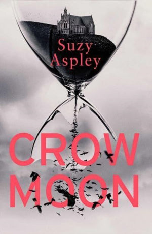Crow Moon, The atmospheric, chilling debut thriller that everyone is talking about … first in an addictive, enthralling series