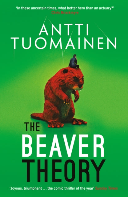 Beaver Theory, The triumphant finale to the bestselling Rabbit Factor Trilogy