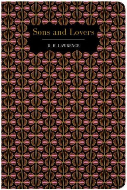 Book cover of: Sons and Lovers. By: David Herbert Lawrence