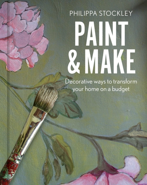 Book cover of: Paint & Make. By: Philippa Stockley