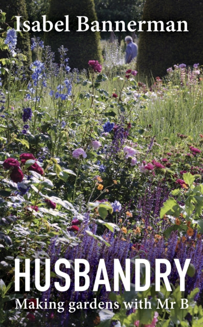 Book cover of: Husbandry. By: Isabel Bannerman