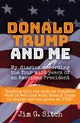 Book cover of: Donald Trump and me