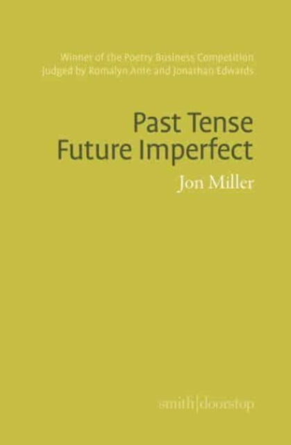 Book cover of: Past Tense Future Imperfect. By: MILLER