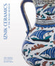 Book cover of: Iznik Ceramics at the Benaki Museum. By: John Carswell