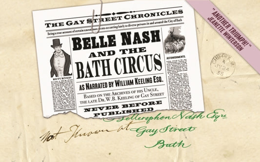 Belle Nash and the Bath Circus 9781915023117 William Keeling