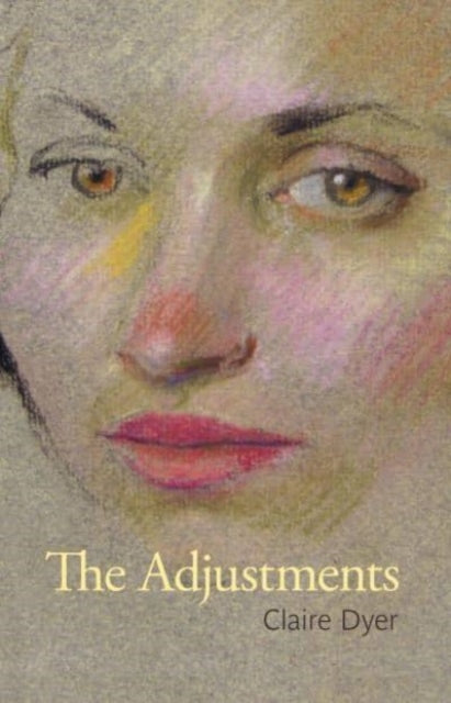 Book cover of: Adjustments. By: Claire Dyer