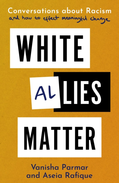 Book cover of: White Allies Matter. By: Vanisha Parmar