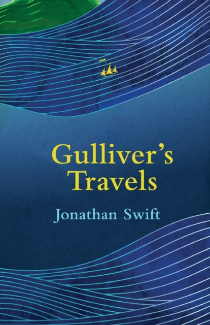 Book cover of: Gulliver’s Travels (Legend Classics). By: Jonathan Swift