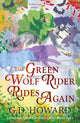 Book cover of: Green Wolf Rider ... Rides Again