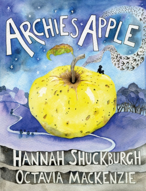 Archie's Apple 9781915068064 Octavia Mackenzie