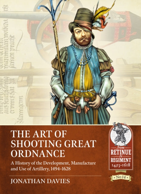 Book cover of: The Art of Shooting Great Ordnance. By: Jonathan Davies