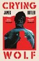 Book cover of: Crying Wolf. By: James Butler