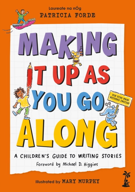 Making It Up as You Go Along