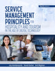 Book cover of: Service Management Principles for Hospitality & Tourism in the Age of Digital Technology. By: Jay Kandampully