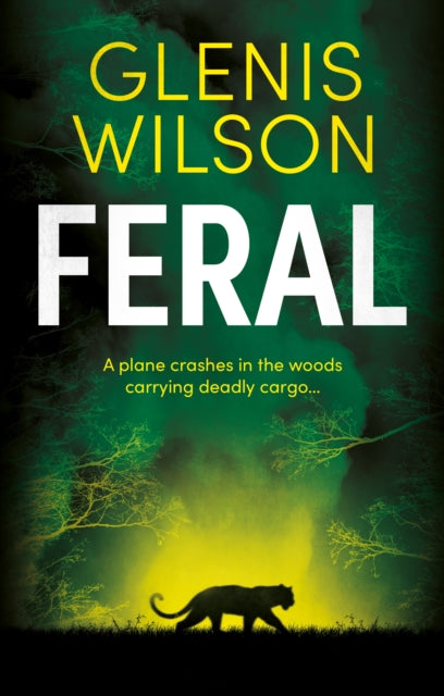 Book cover of: Feral. By: Glenis Wilson