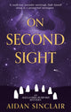 Book cover of: On Second Sight. By: Aidan Sinclair