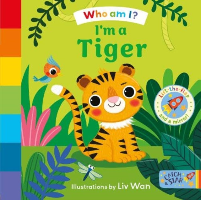 Book cover of: Who Am I? I'm a Tiger. By: Liv Wan