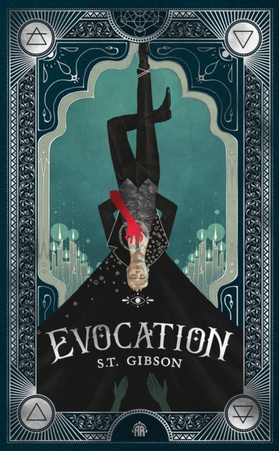 Evocation, Book I in The Summoner's Circle 9781915202680 S. T. Gibson