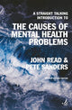 Book cover of: Straight Talking Introduction to the Causes of Mental Health Problems (2nd edition)