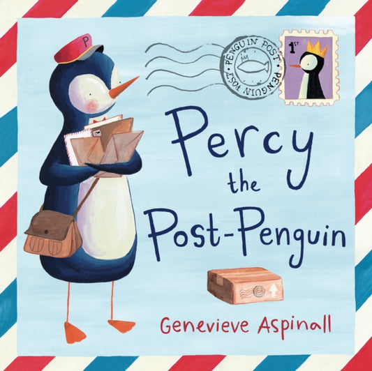 Book cover of: Percy the Post Penguin. By: ASPINALL, GENEVIEVE