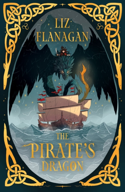 Pirate's Dragon, Legends of the Sky #3 9781915235992 Liz Flanagan