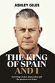 Book cover of: King of Spain and I