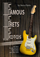 Famous Frets Fotos Vol 1 9781915246561 Steve Clarke