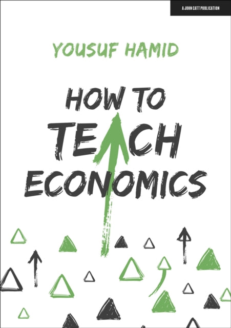Book cover of: How to Teach Economics. By: Yousuf Hamid