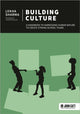 Book cover of: Building Culture: A handbook to harnessing human nature to create strong school teams. By: Lekha Sharma