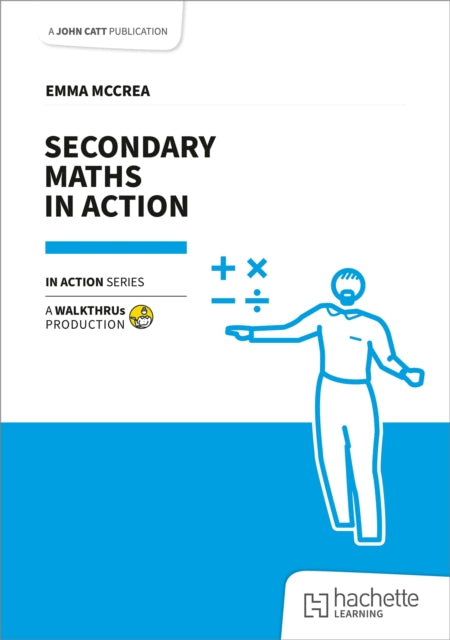 Secondary Maths in Action 9781915261908 Emma McCrea