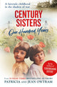 Book cover of: Century Sisters. By: Patricia Owtram