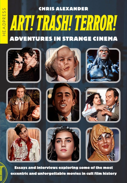 Book cover of: ART! TRASH! TERROR!. By: Chris Alexander