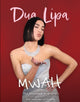 Mwah - Dua Lipa, The Illustrated Biography 9781915343741 Carolyn McHugh