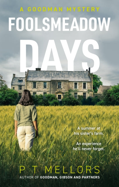 Book cover of: Foolsmeadow Days. By: P. T. Mellors