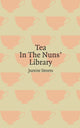 Book cover of: Tea in the Nuns' Library. By: Jeanine Stevens