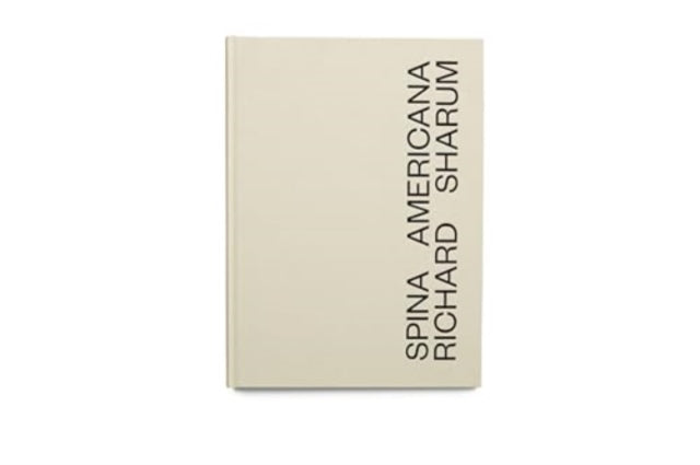 Book cover of: Spina Americana