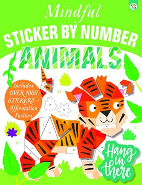 Book cover of: Mindful Sticker by Number Animals