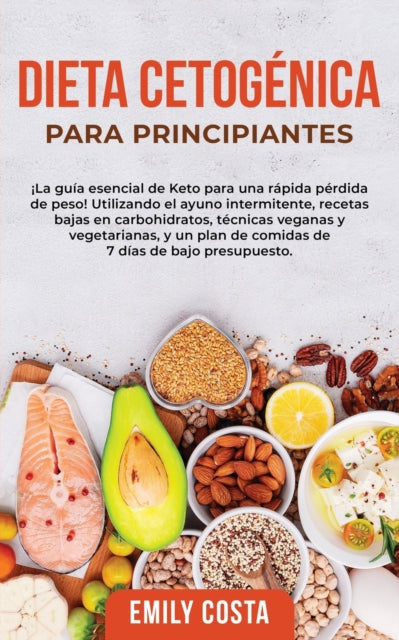Book cover of: Dieta Cetogenica Para Principiantes