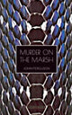 Book cover of: Murder on the Marsh