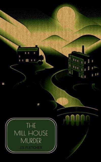 Book cover of: Mill House Murder